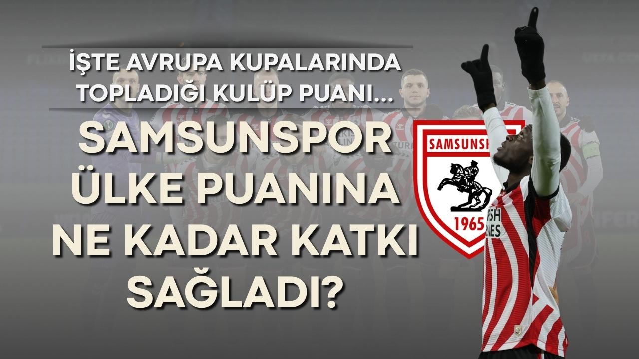 Samsunspor ülke puanına ne kadar katkı sağladı? Avrupa kupalarında topladığu kulüp puanı kaç?