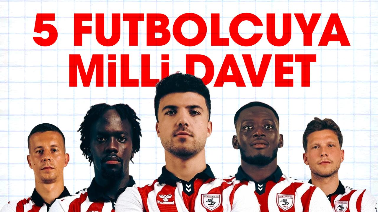 Samsunspor'dan 5 futbolcuya milli davet