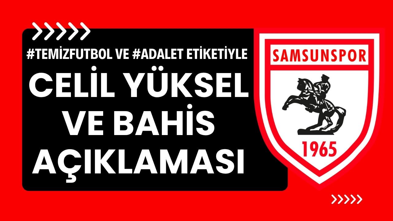 Samsunspor'dan bahis açıklaması