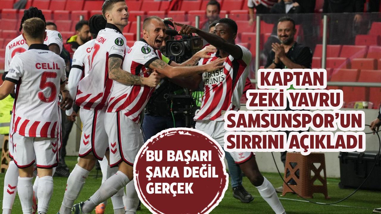 Samsunspor'un kaptanı Zeki Yavru başarının sırrını açıkladı