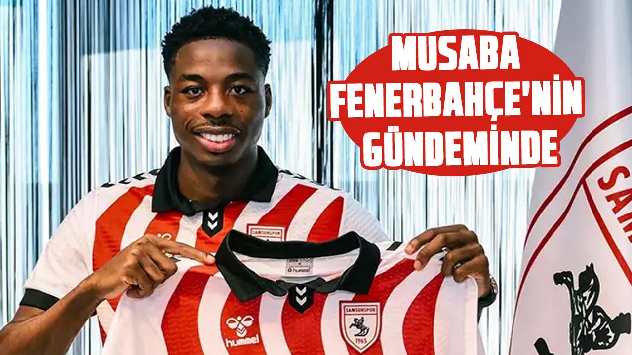 Samsunspor’un yıldızı Anthony Musaba Fenerbahçe,'nin gündeminde