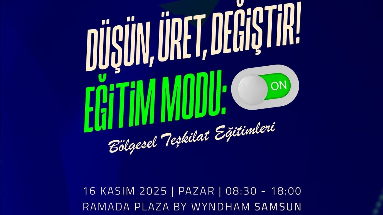 SP Bölgesel Teşkilat Eğitim Programı Samsun'da düzenlenecek