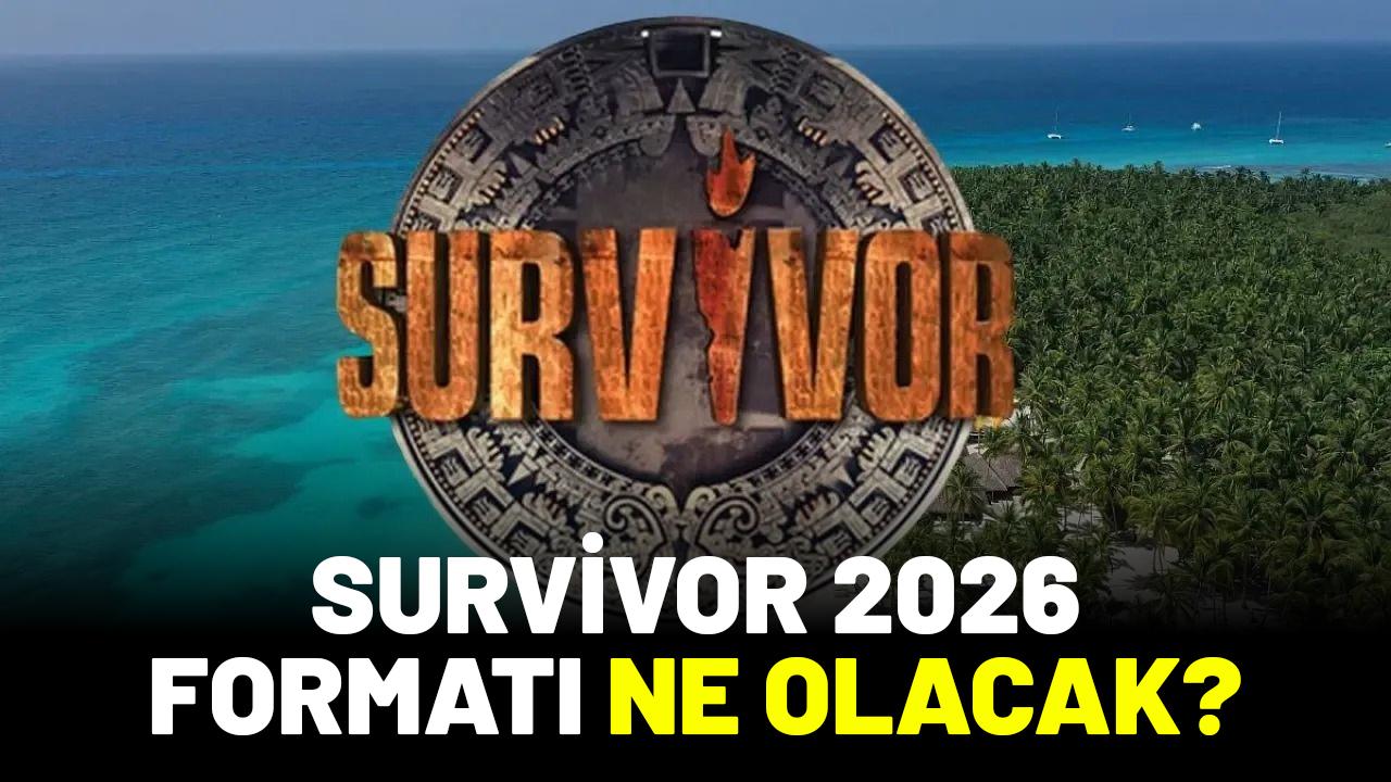 Survivor 2026 formatı ne olacak?