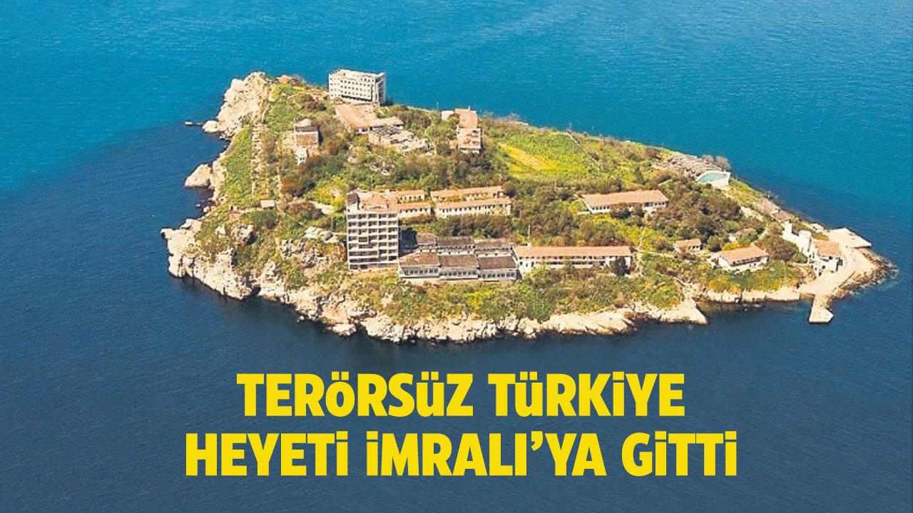 TBMM Başkanlığı açıkladı! Terörsüz Türkiye heyeti, İmralı'ya gitti