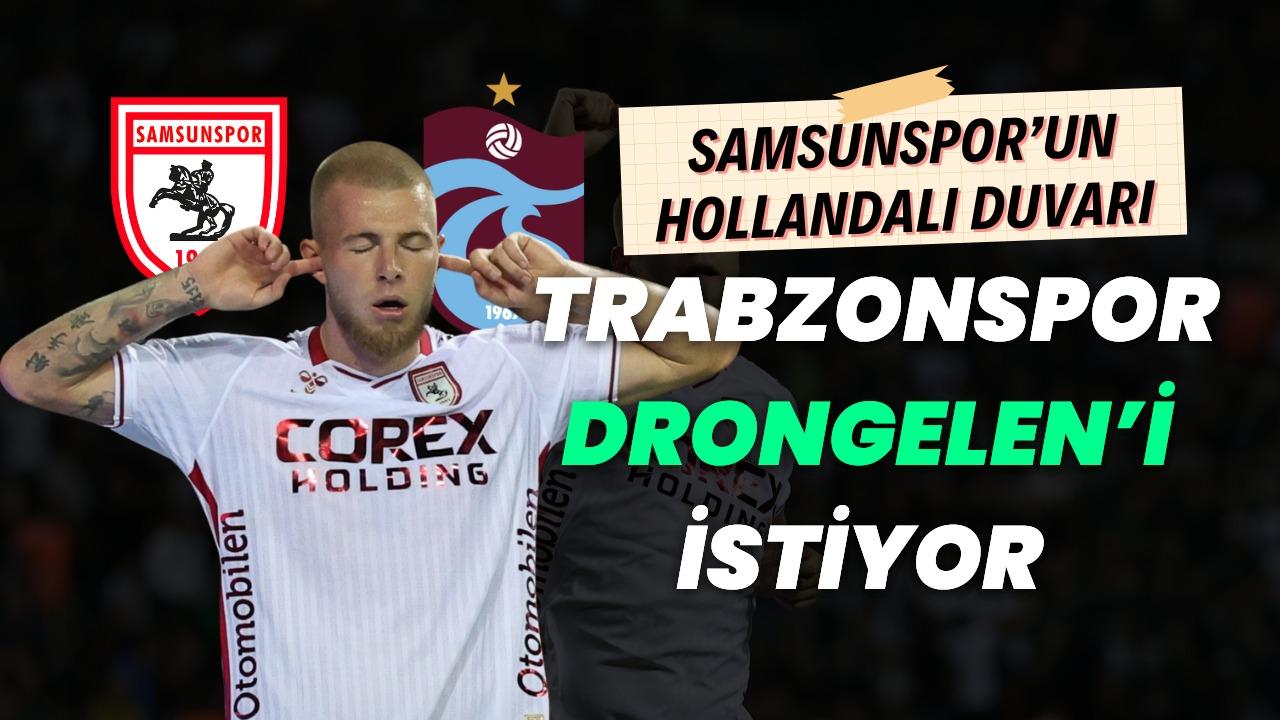 Trabzonspor Samsunspor'dan Rick van Drongelen'i transfer etmek istiyor