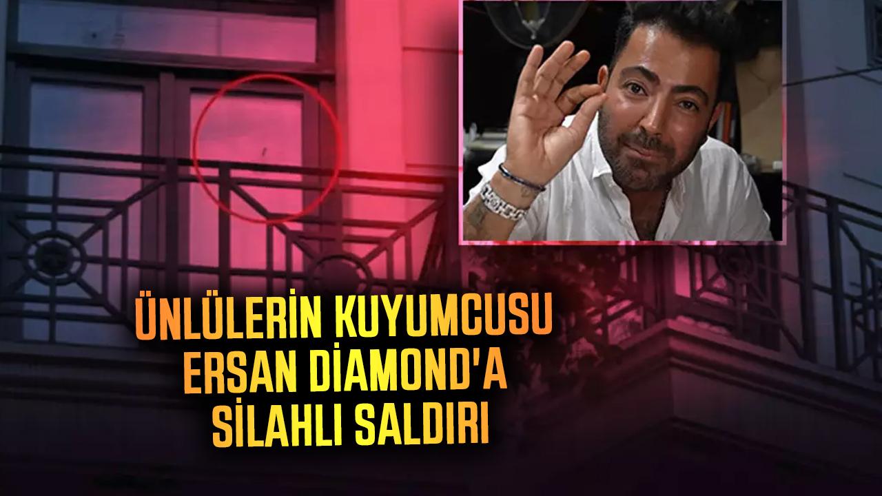 Ünlülerin kuyumcusu Ersan Diamond’a silahlı saldırı! İnternetten kurşunlama siparişi aldım itirafı şoke etti