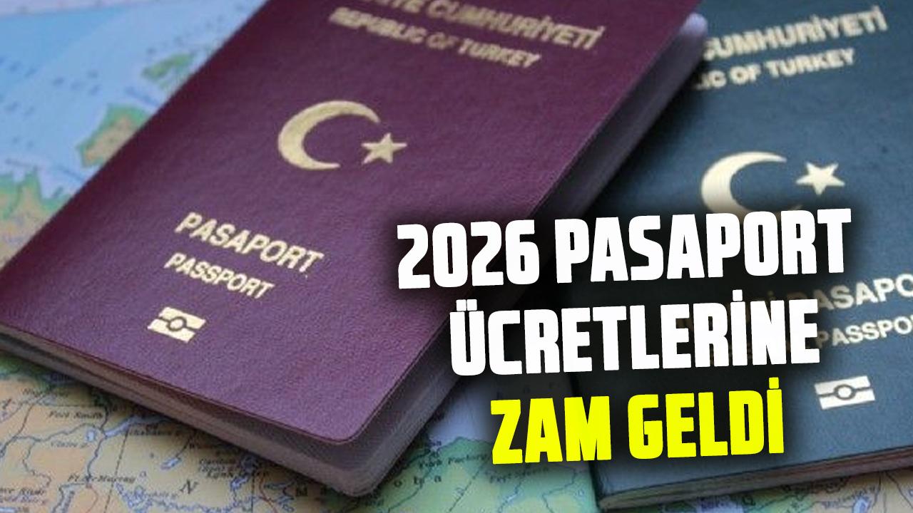 2026 pasaport ücretlerine zam geldi! 2026 pasaport harcı ne kadar olacak?