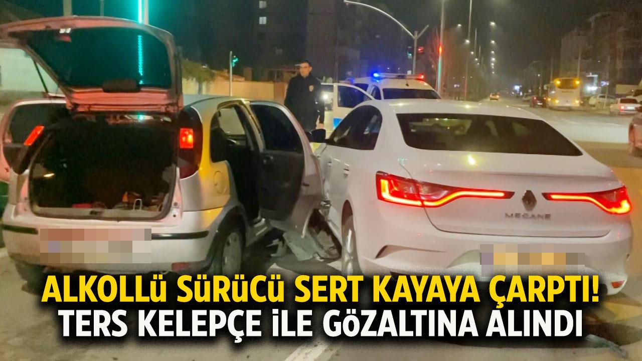 Alkollü sürücü sert kayaya çarptı! Ters kelepçeyle gözaltına alındı