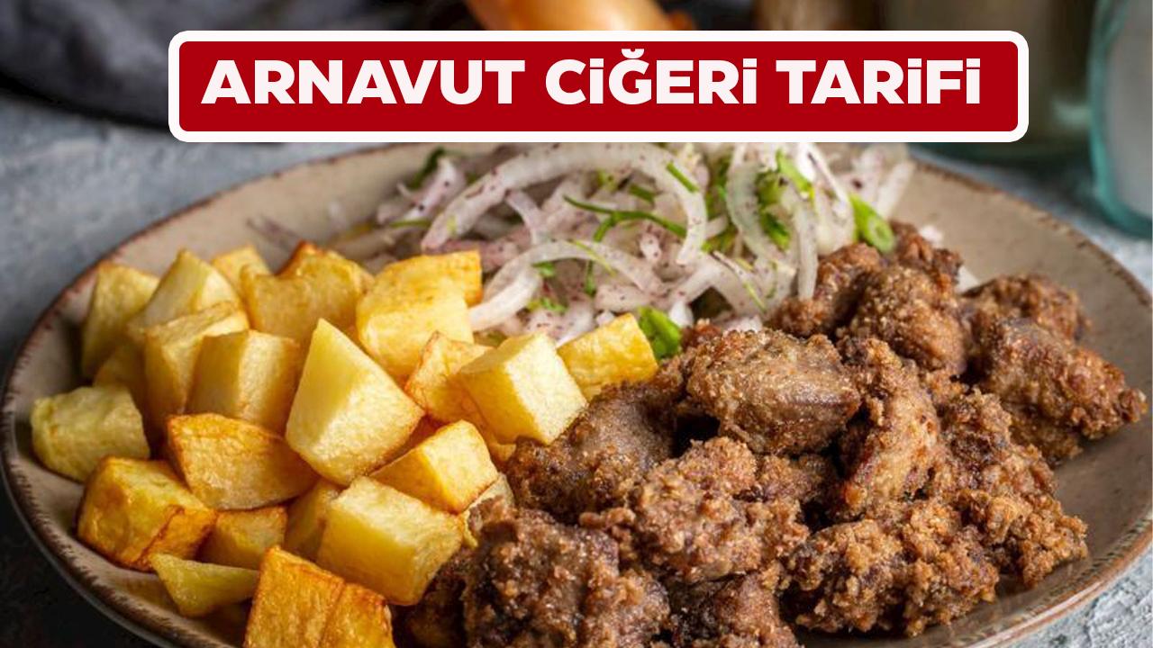 Arnavut ciğeri tarifi
