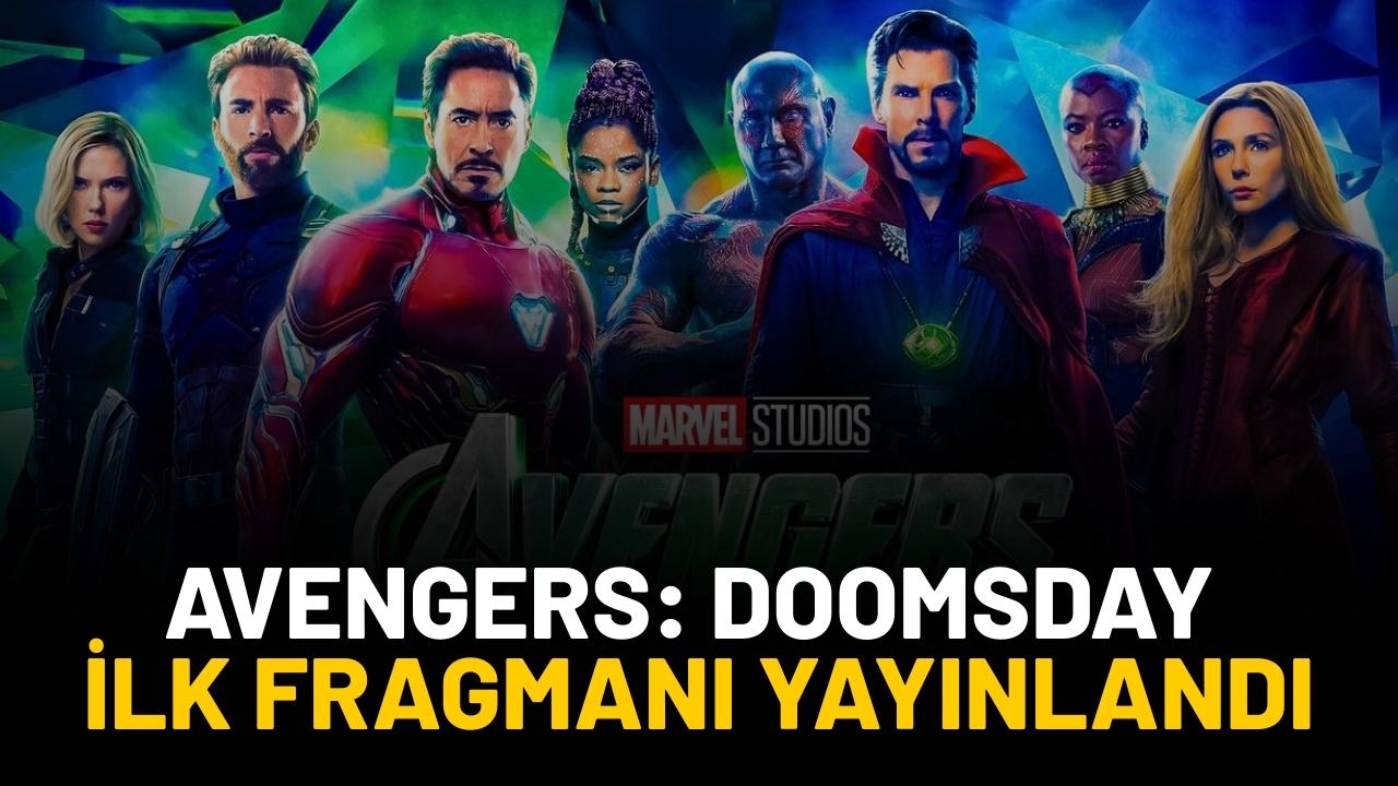 Avengers: Doomsday fragmanı yayınlandı