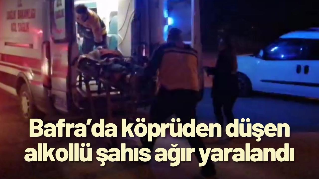 Bafra’da köprüden düşen alkollü şahıs ağır yaralandı