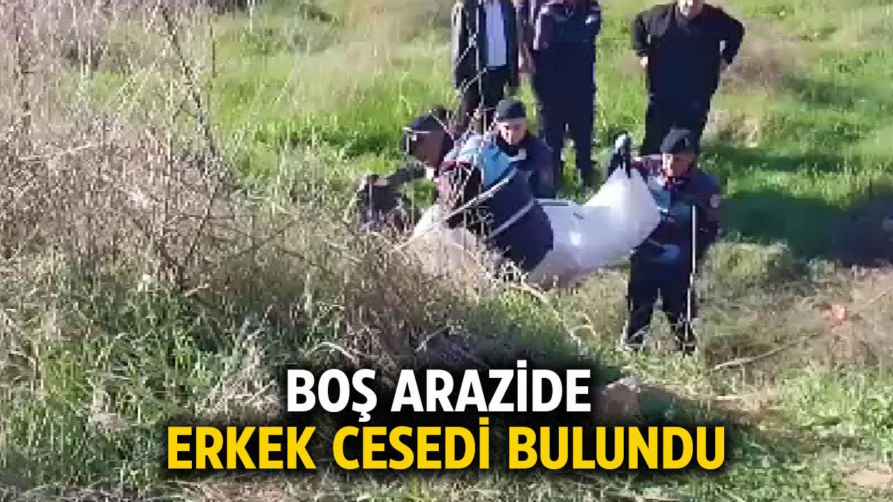 Boş arazide erkek cesedi bulundu