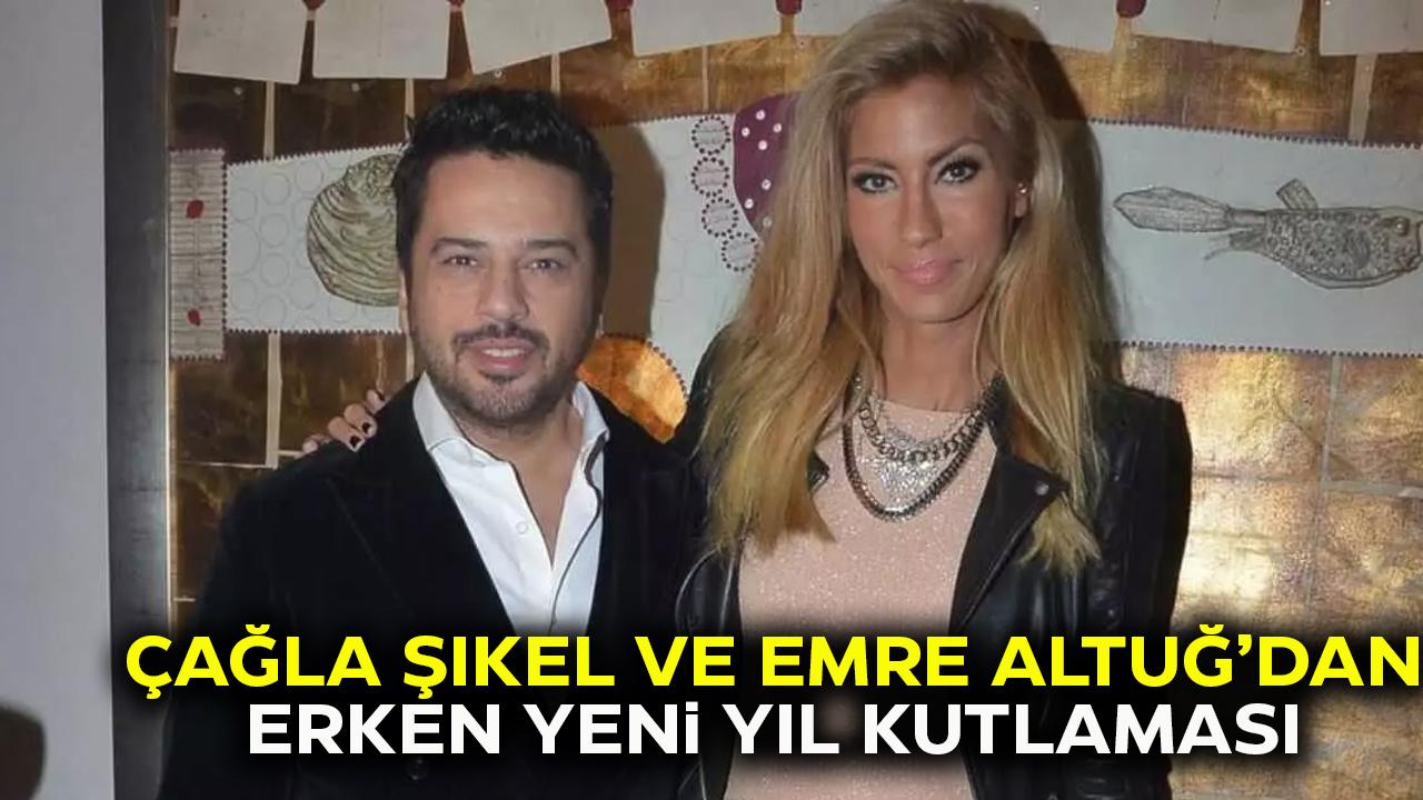 Çağla Şıkel ile Emre Altuğ birlikte 2026'ya girdi! Çağla Şıkel kimdir?
