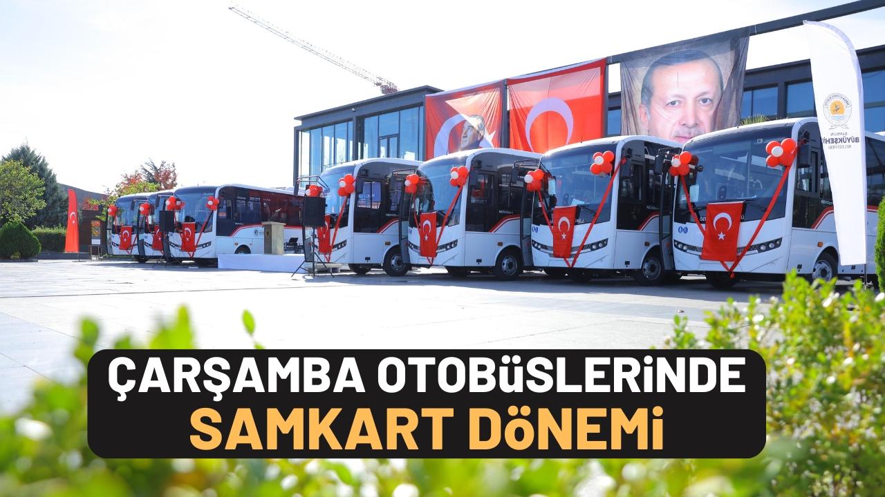 Çarşamba otobüslerinde SAMKART dönemi başlıyor