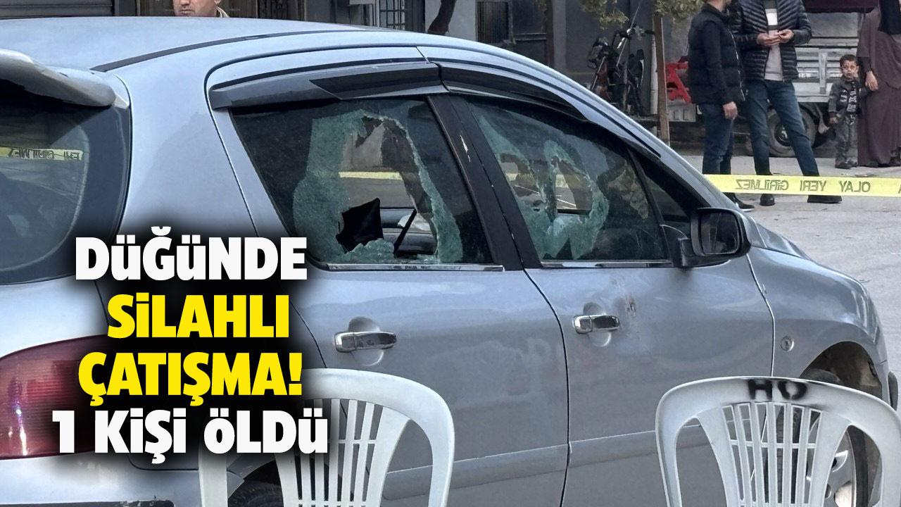 Düğünde silahlı çatışma! 1 ölü, 1 yaralı