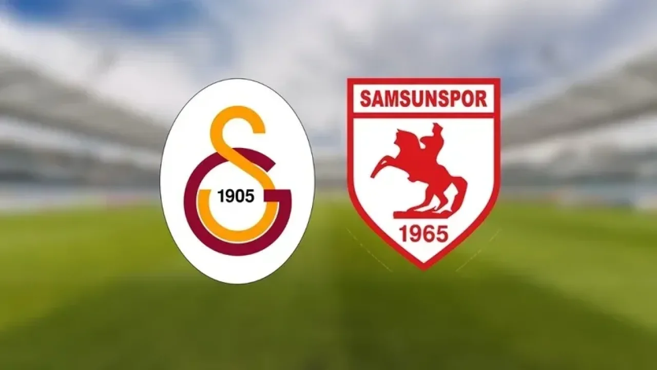 Gs Samsun maçı ne zaman? Galatasaray Samsunspor maçı saat kaçta hangi kanalda?