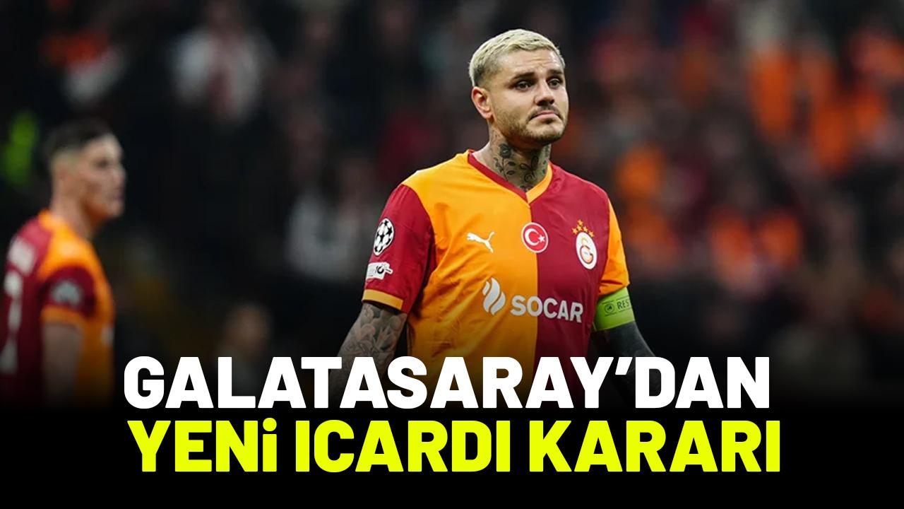 Icardi gidiyor mu? Galatasaray'dan yeni karar