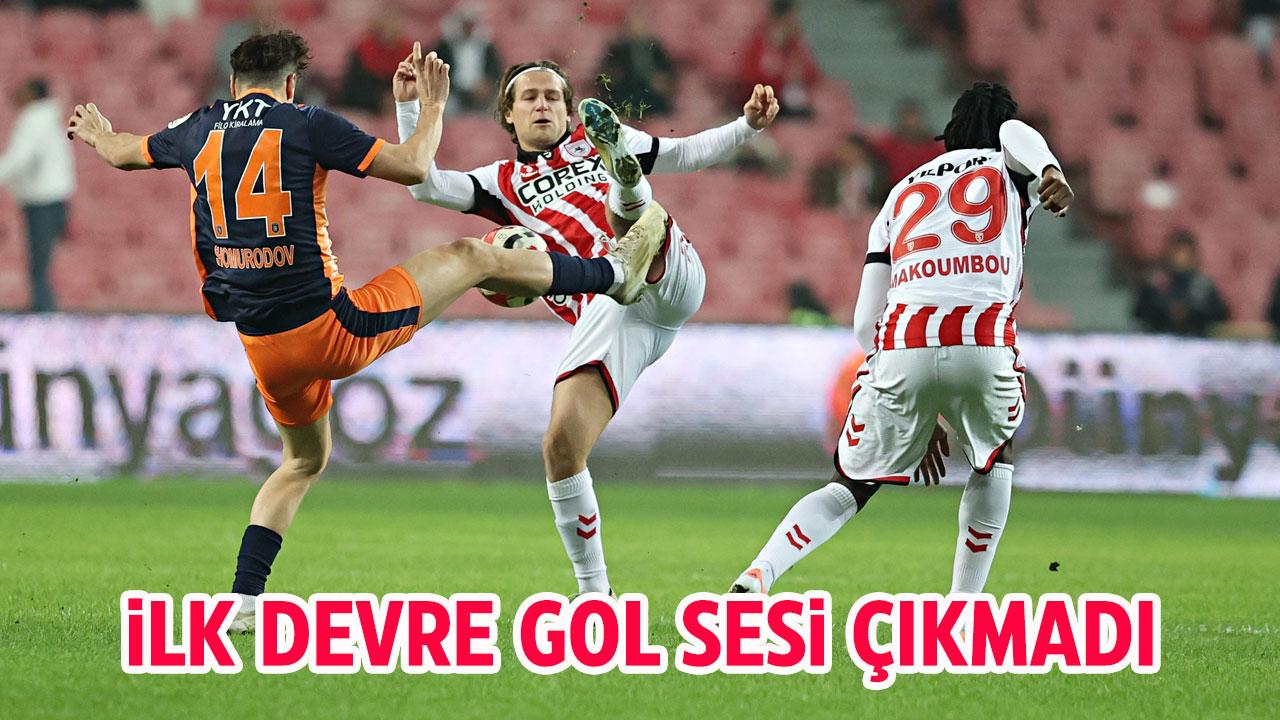 İlk devre gol sesi çıkmadı