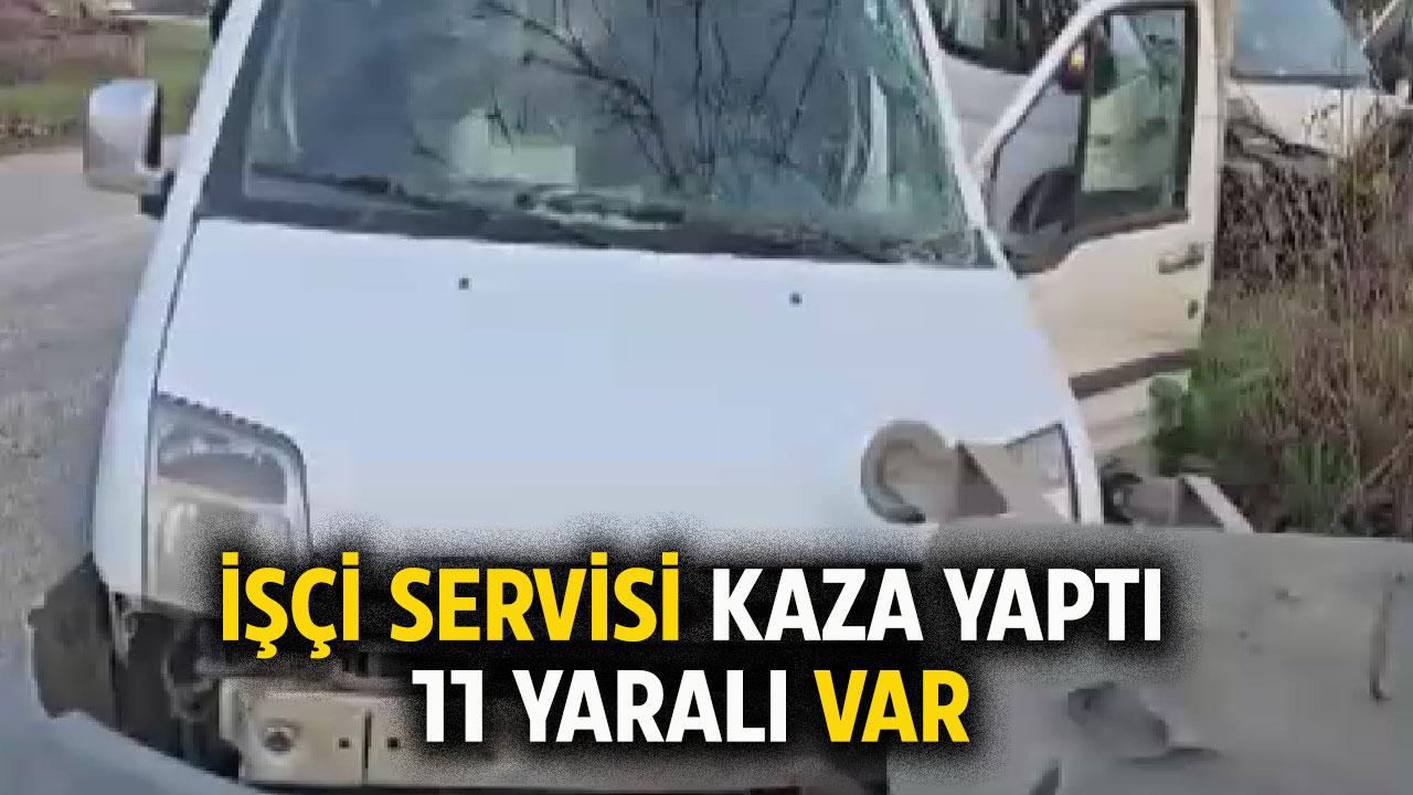 İşçi servisi ile hafif ticari araç çarpıştı! 11 yaralı