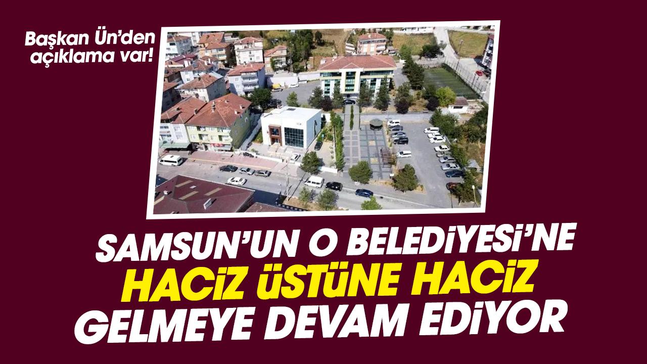 Kavak Belediyesi'ne ait 10 taşınmaza haciz