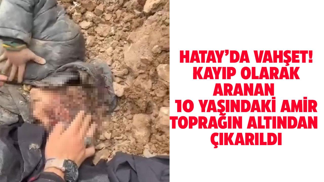 Kayıp olarak aranan aranıyordu! 10 yaşındaki çocuk toprağın altından çıkarıldı!