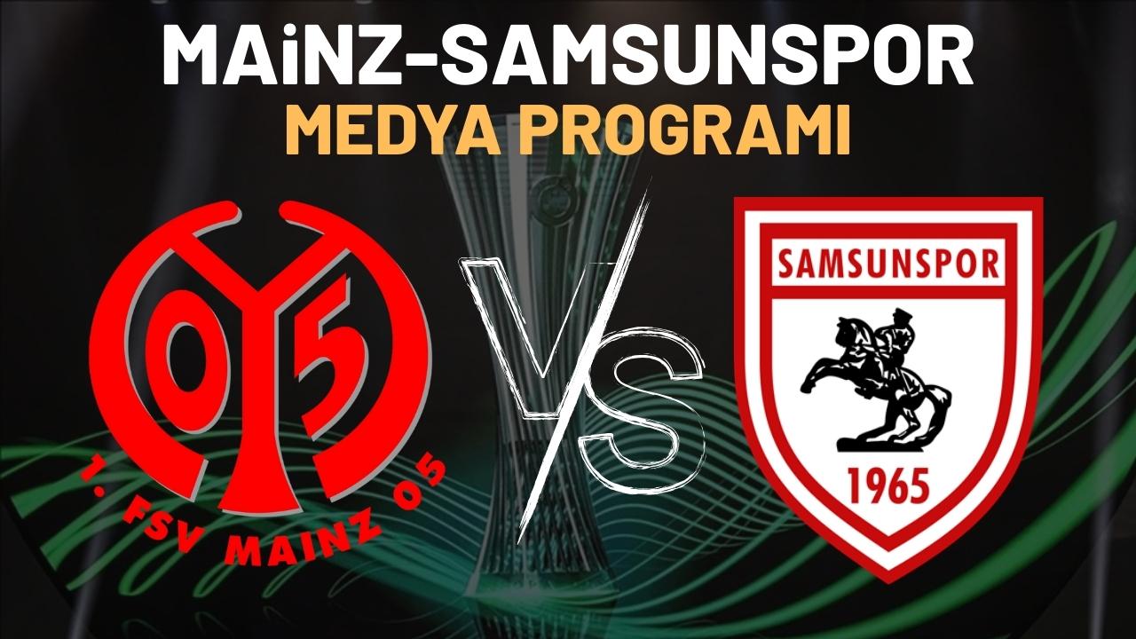 Mainz Samsunspor karşılaşmasının medya programı belli oldu