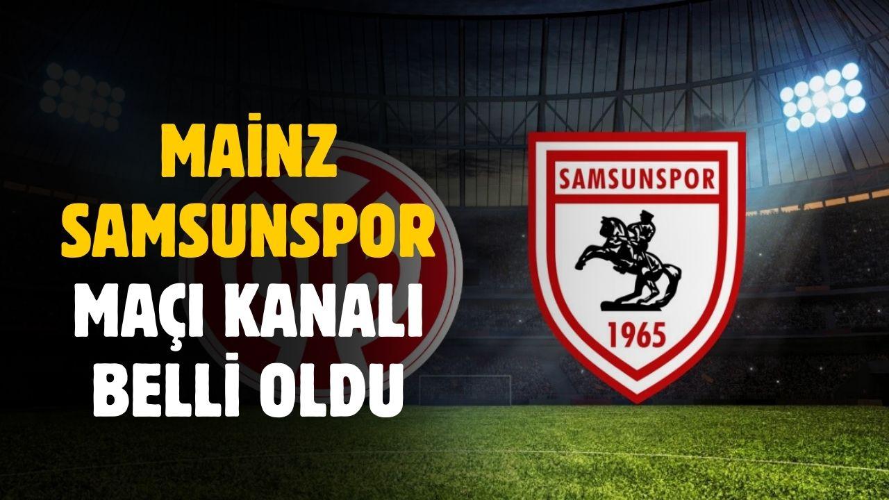 Mainz Samsunspor maçını şifresiz verecek kanal açıklandı