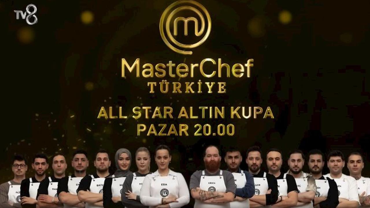 Masterchef All Star Altın Kupa kadrosunda kimler var?