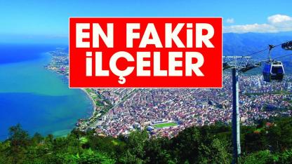 Ordu’nun en fakir ilçeleri belli oldu