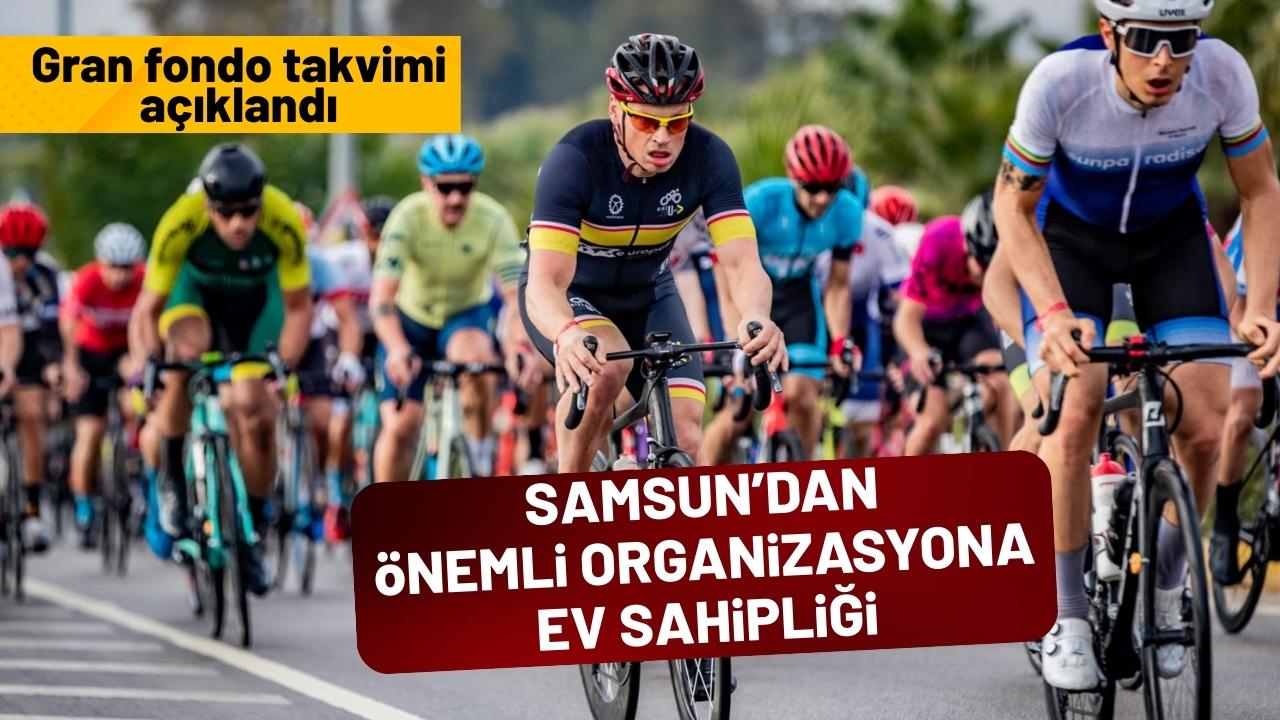 Samsun bisiklet gran fondo yarışmasına ev sahipliği yapacak