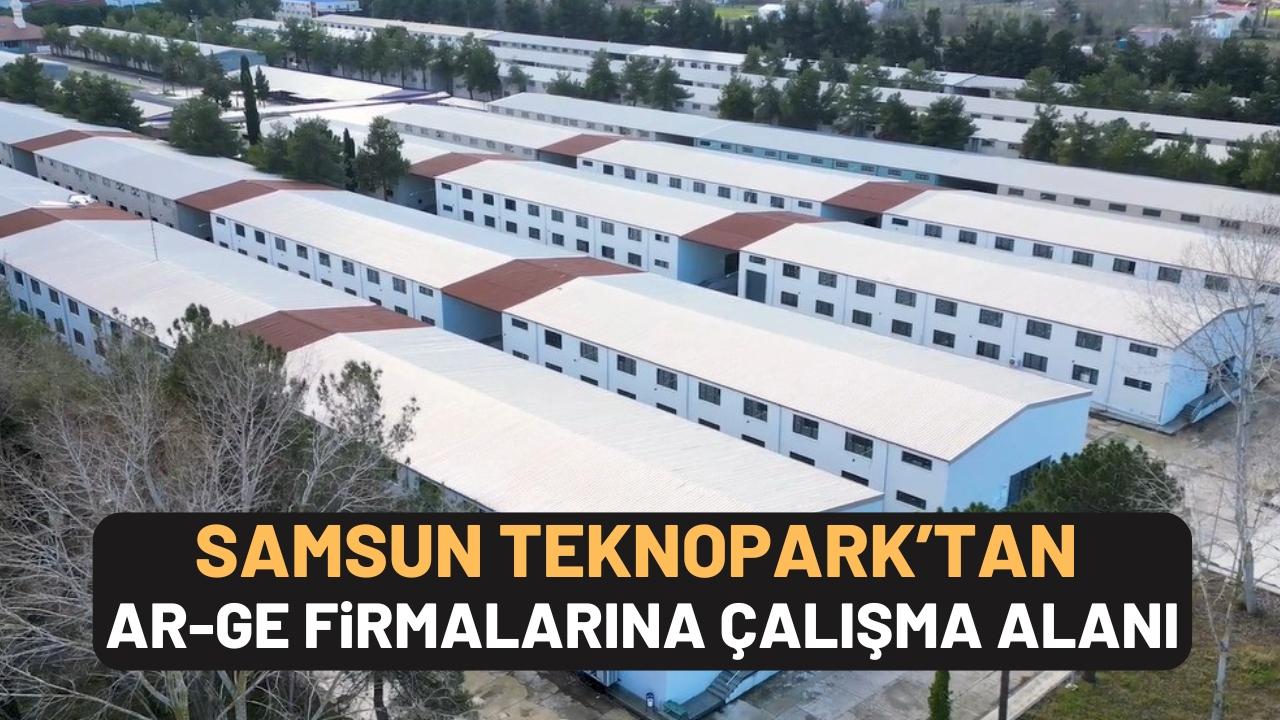 Samsun Teknopark'tan Ar-Ge firmalarına geniş ve esnek çalışma alanları