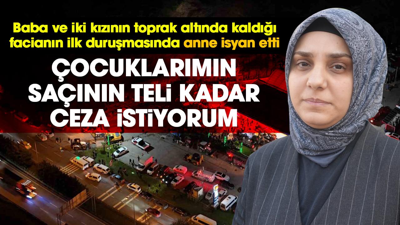 Samsun'da acılı anne isyan etti: Çocuklarımın saçının teli kadar ceza istiyorum