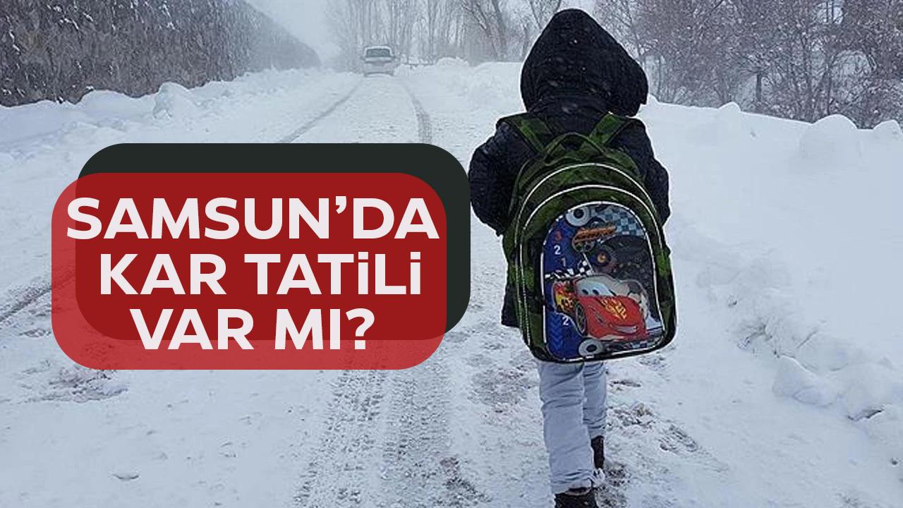 Samsun'da kar tatili var mı? Samsun'da eğitime bir gün ara verildi mi?