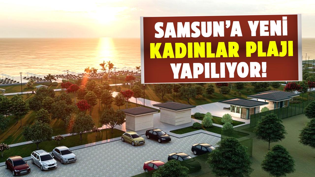 Samsun'da Miliç'e kadınlar plajı yapılacak! Müjde verildi
