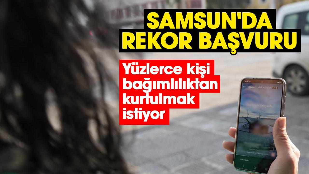 Samsun'da rekor başvuru: Yüzlerce kişi bağımlılıktan kurtulmak istiyor