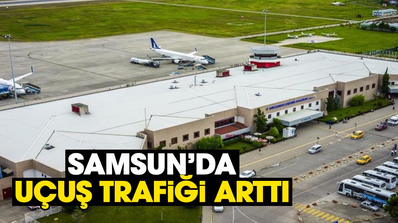 Samsun’da uçuş trafiği arttı