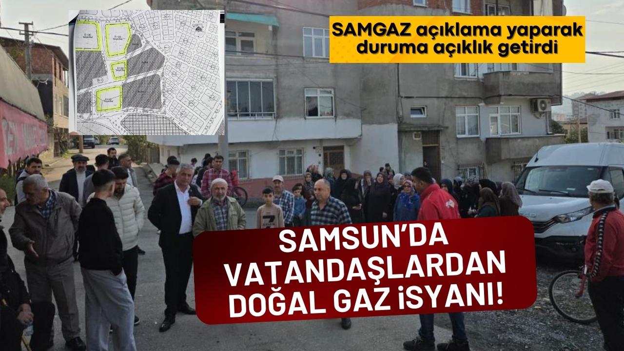 Samsun'da vatandaşların doğal gaz isteğine SAMGAZ'dan cevap