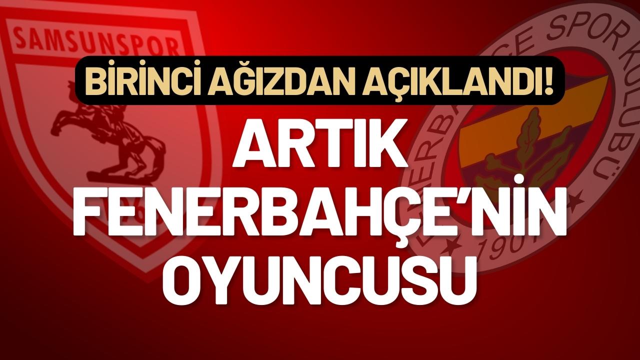 Samsunspor Başkanı Yüksel Yıldırım: Musaba artık Fenerbahçe'nin oyuncusu