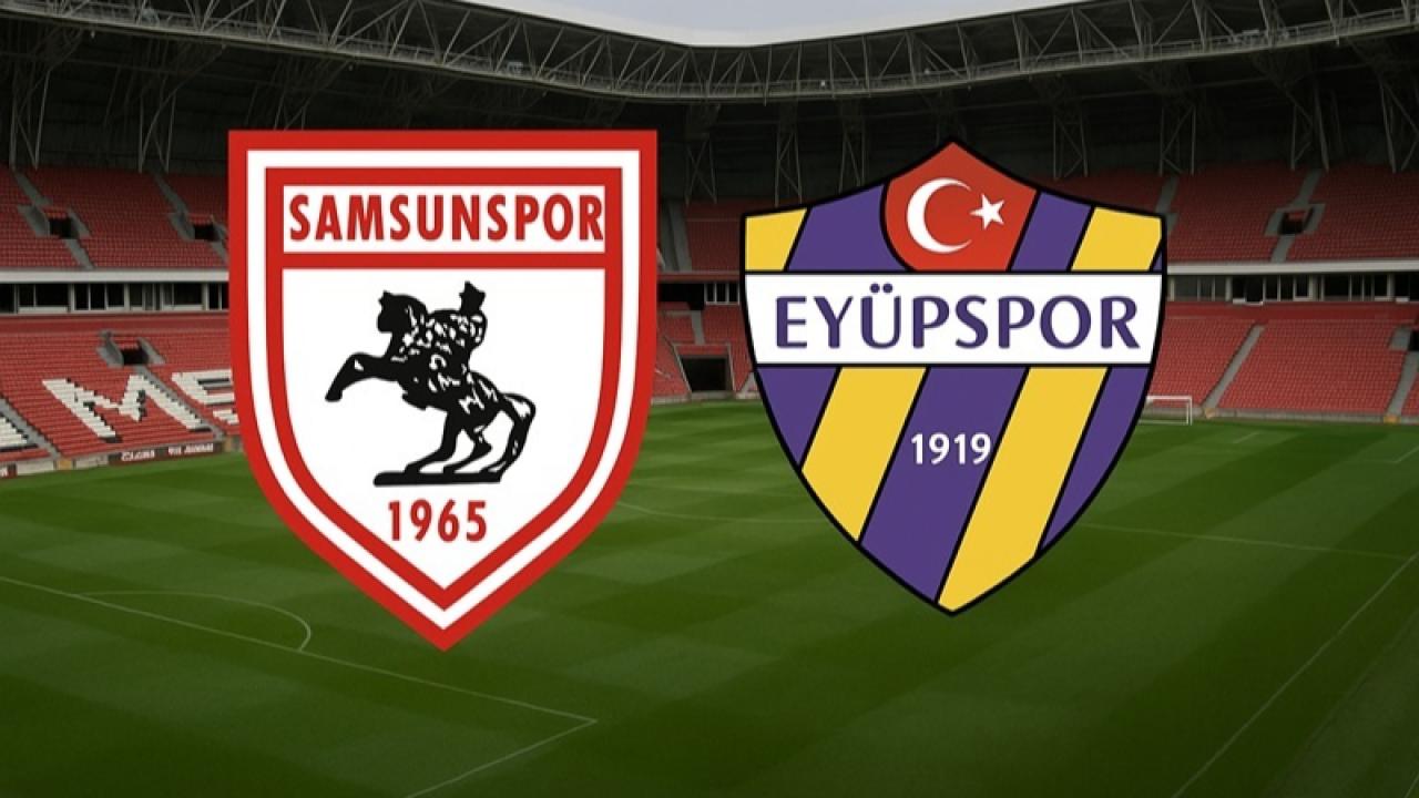 Samsunspor - Eyüpspor hangi kanalda?
