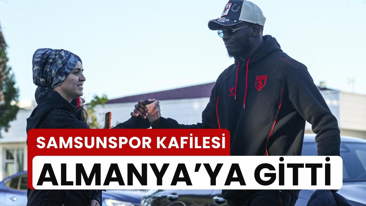 Samsunspor kafilesi Mainz maçı için Almanya'ya gitti