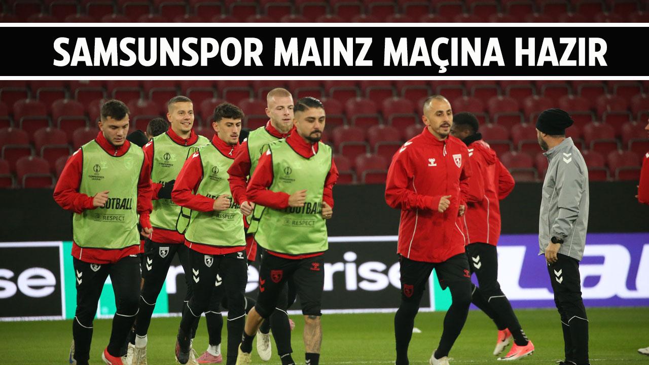 Samsunspor, Mainz maçına hazır