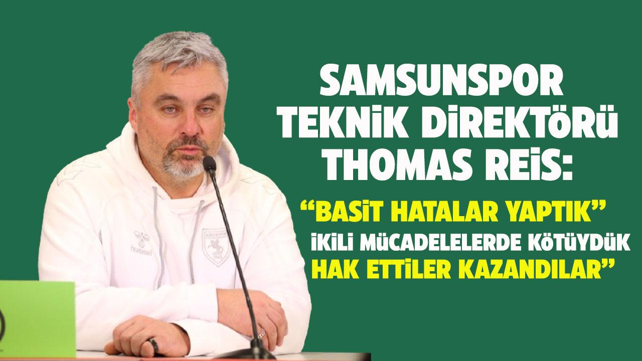 Samsunspor Teknik Direktörü Thomas Reis'ten Mainz maçı sonrası açıklama