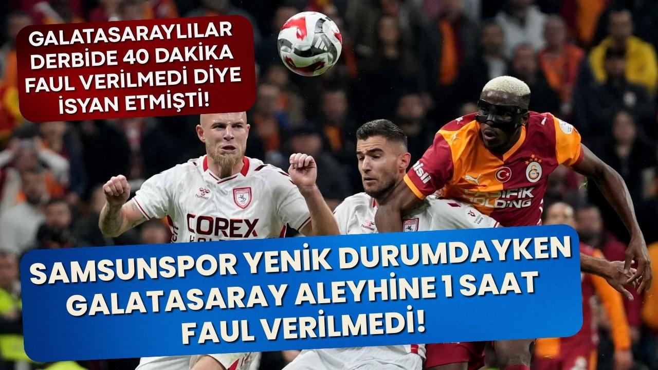Samsunspor yenik durumdayken Galatasaray aleyhine faul verilmedi!