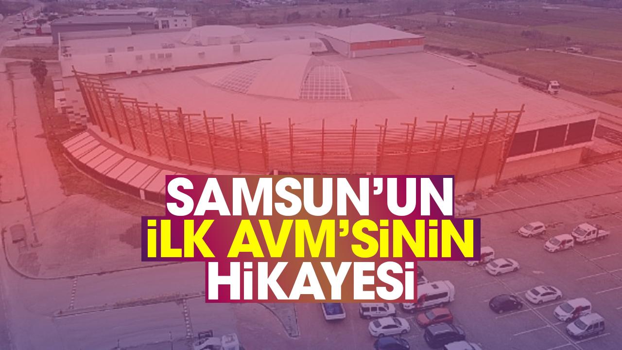 Samsun'un ilk AVM'siydi: Afra Alışveriş Merkezi'nin hikayesi