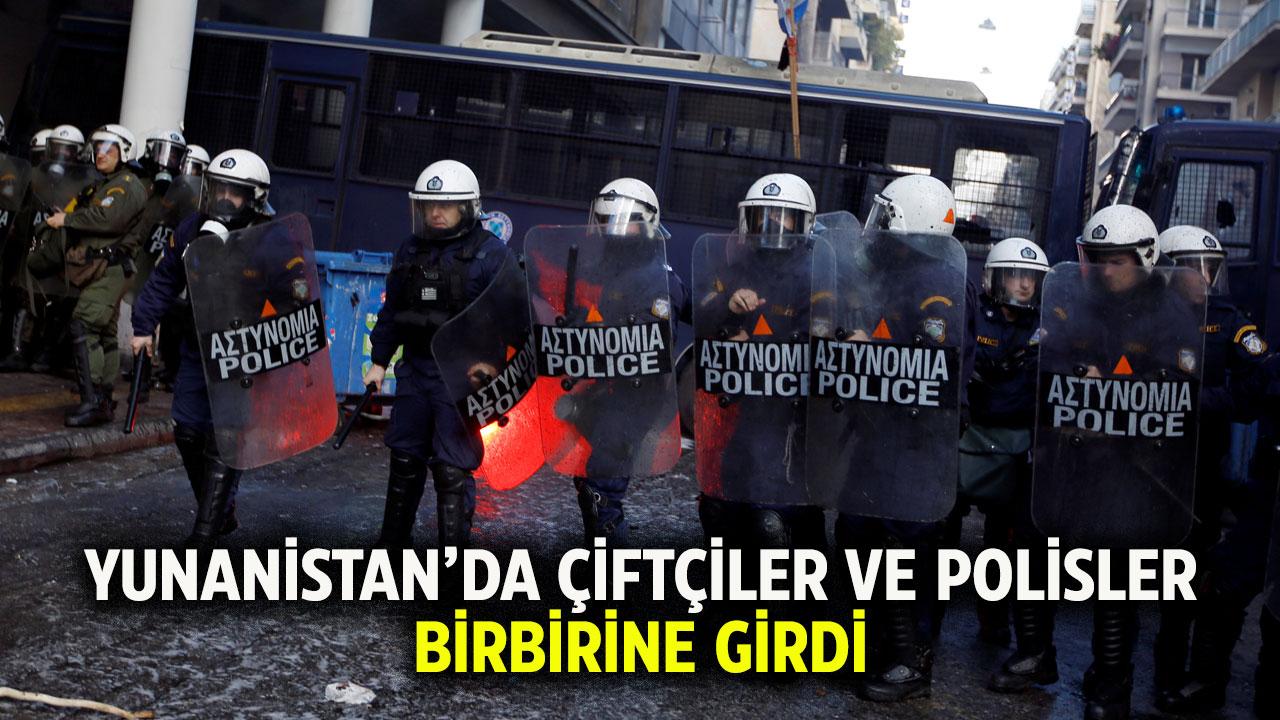 Yunanistan’da çiftçiler ile polis biribirne girdi
