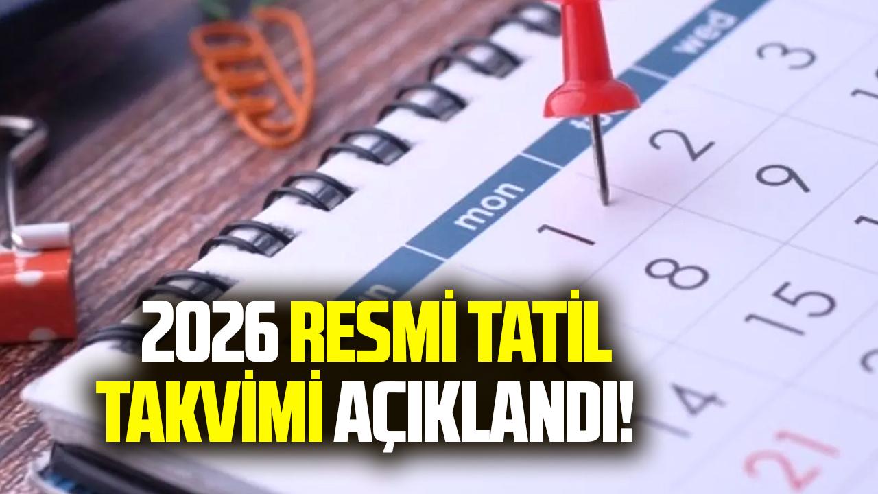 2026 resmi tatil takvimi açıklandı! Hafta içi tatiller öne çıkıyor