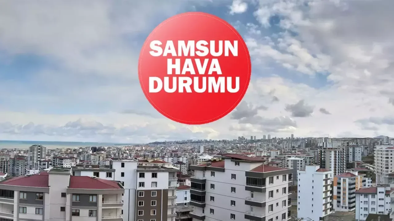 27 Ocak 2026 Samsun hava durumu