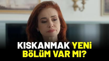 6 Ocak Salı Kıskanmak yeni bölüm var mı?