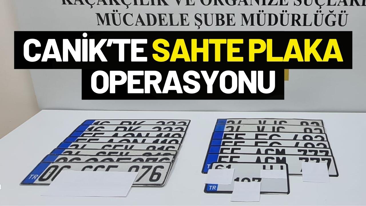 Canik’te Sahte Plaka Operasyonu