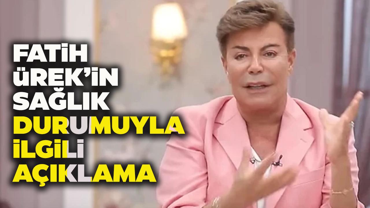 Fatih Ürek öldü mü? Fatih Ürek'in sağlık durumu nasıl? Açıklama geldi